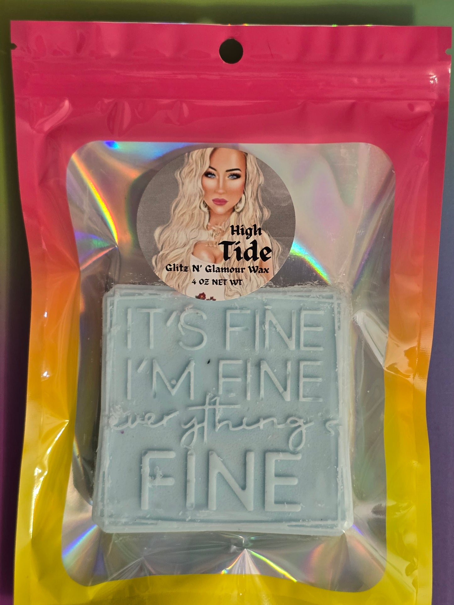High Tide Scented *It's Fine, I'm Fine Everything's FINE* HUGE Sliceable Wax Tart